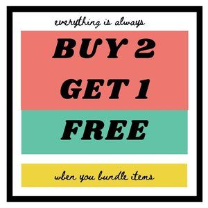 my whole closet is buy 2 get 1 free always!